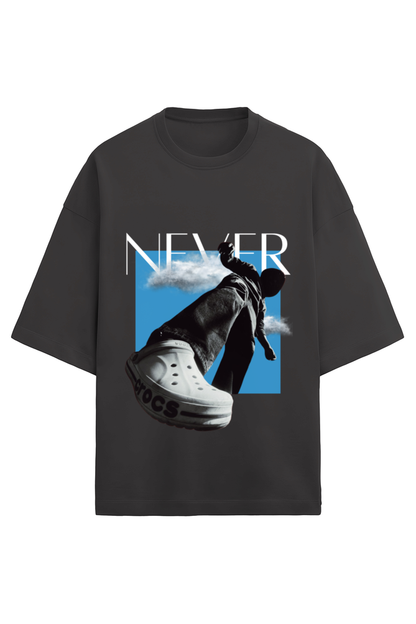 Never | Unisex Oversized Tshirt